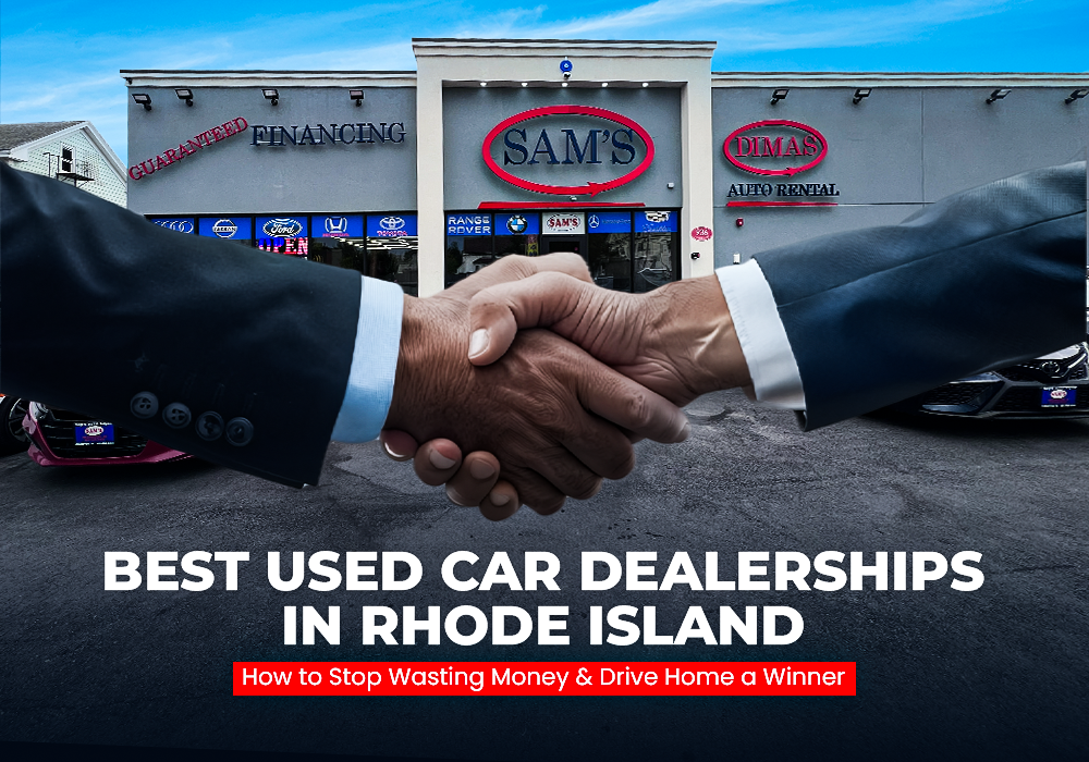 Best Used Car Dealerships in RI